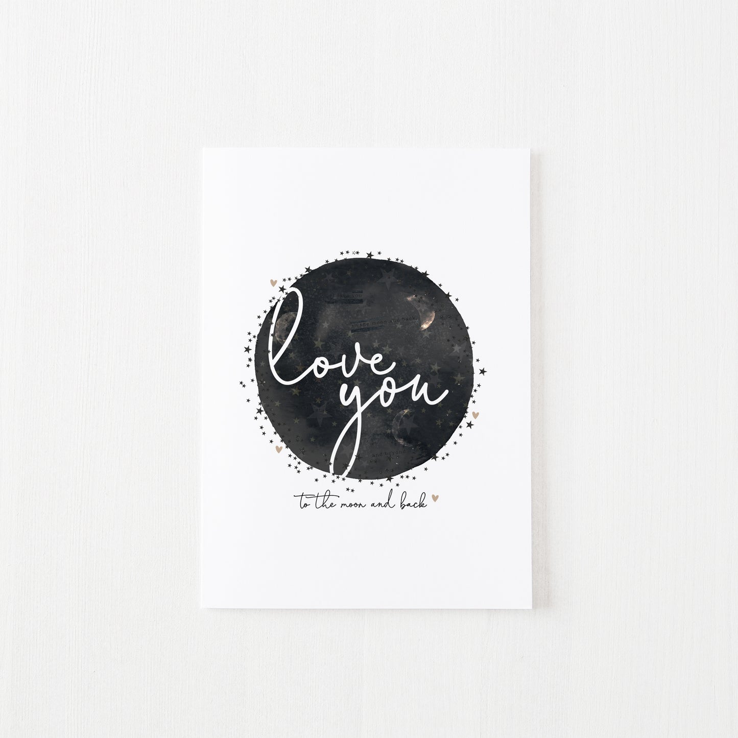 Love You To The Moon And Back Card